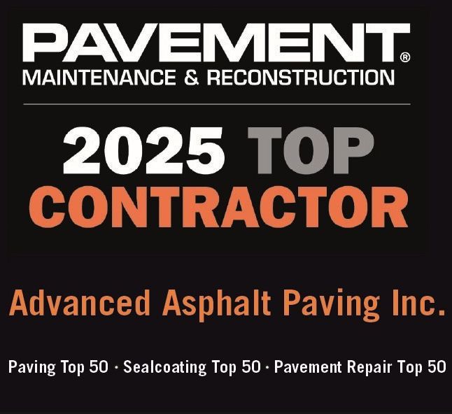 Award for Advanced Asphalt Paving Inc. as a 2025 Top Contractor in pavement maintenance