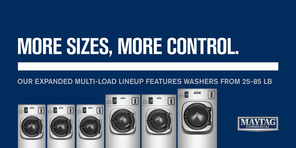 Maytag ad showing five washing machines with the headline “MORE SIZES, MORE CONTROL.”