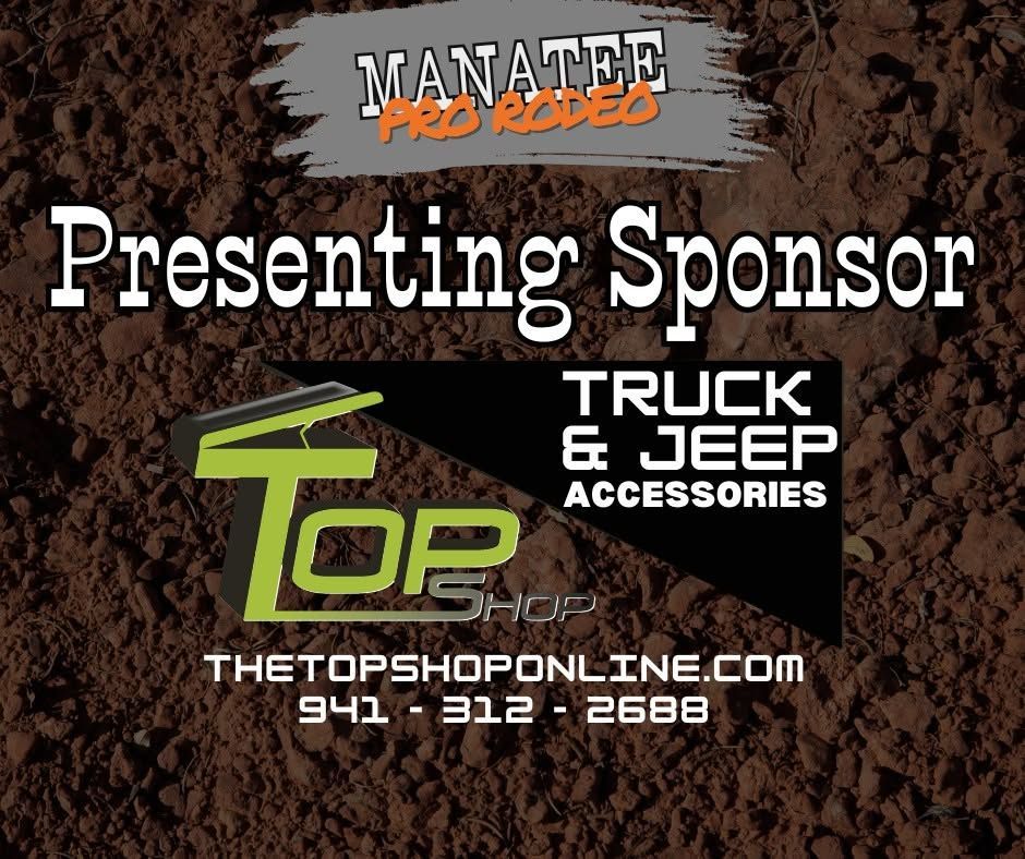 Manatee Pro Rodeo presenting sponsor ad for Top Truck & Jeep Accessories