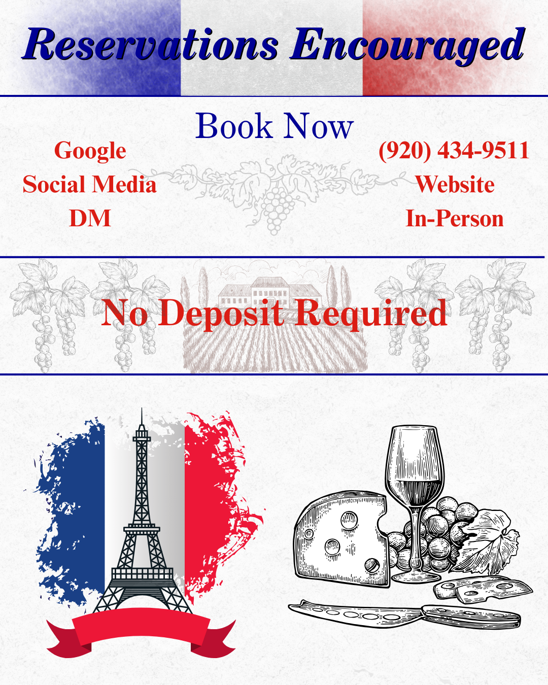 Advertisement for a French-themed restaurant. Text emphasizes reservations are encouraged, with contact info. Features the French flag, the Eiffel Tower, cheese, and wine.