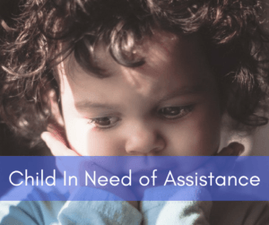 Child in need of assistance
