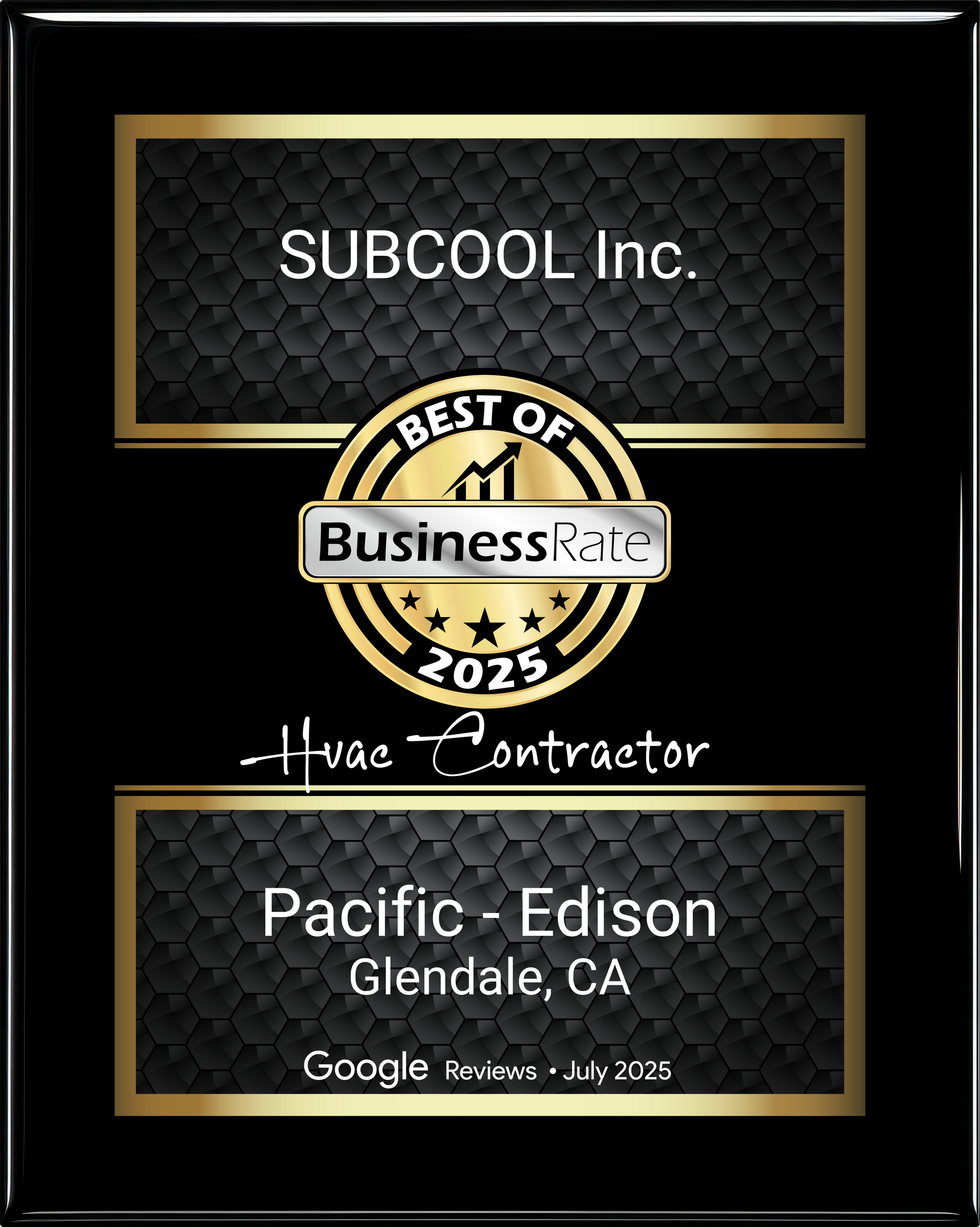 Award plaque for SUBCOOL Inc., a Glendale, CA HVAC contractor, 