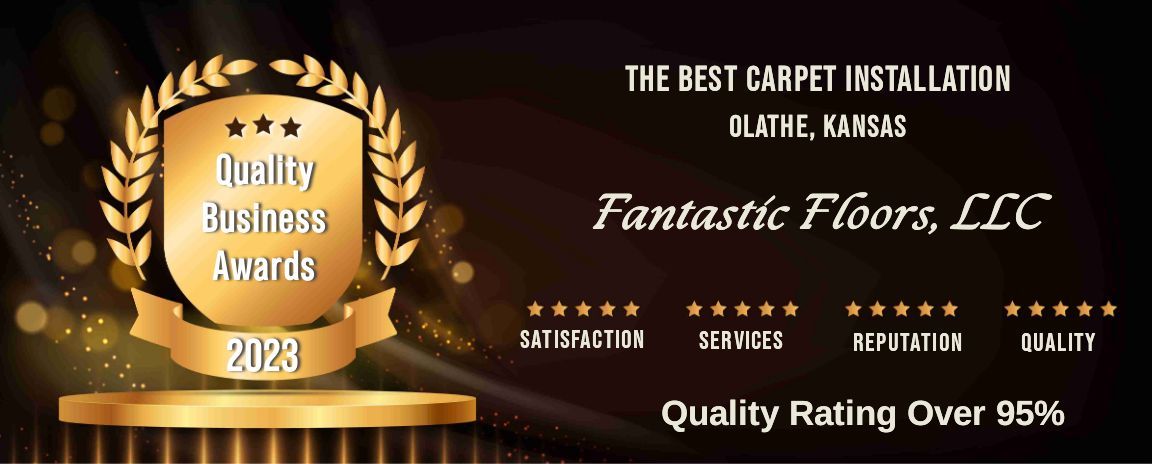 Quality Business Awards 2023 The Best Carpet Installation Olathe, Kansas