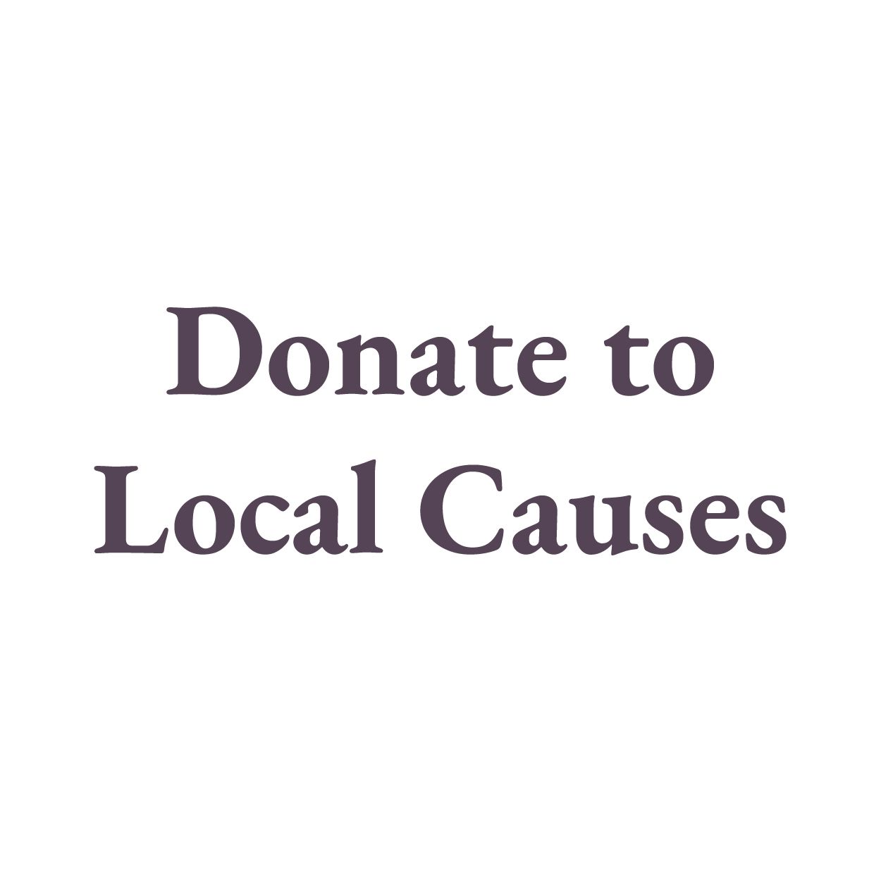 Donate to Local Causes