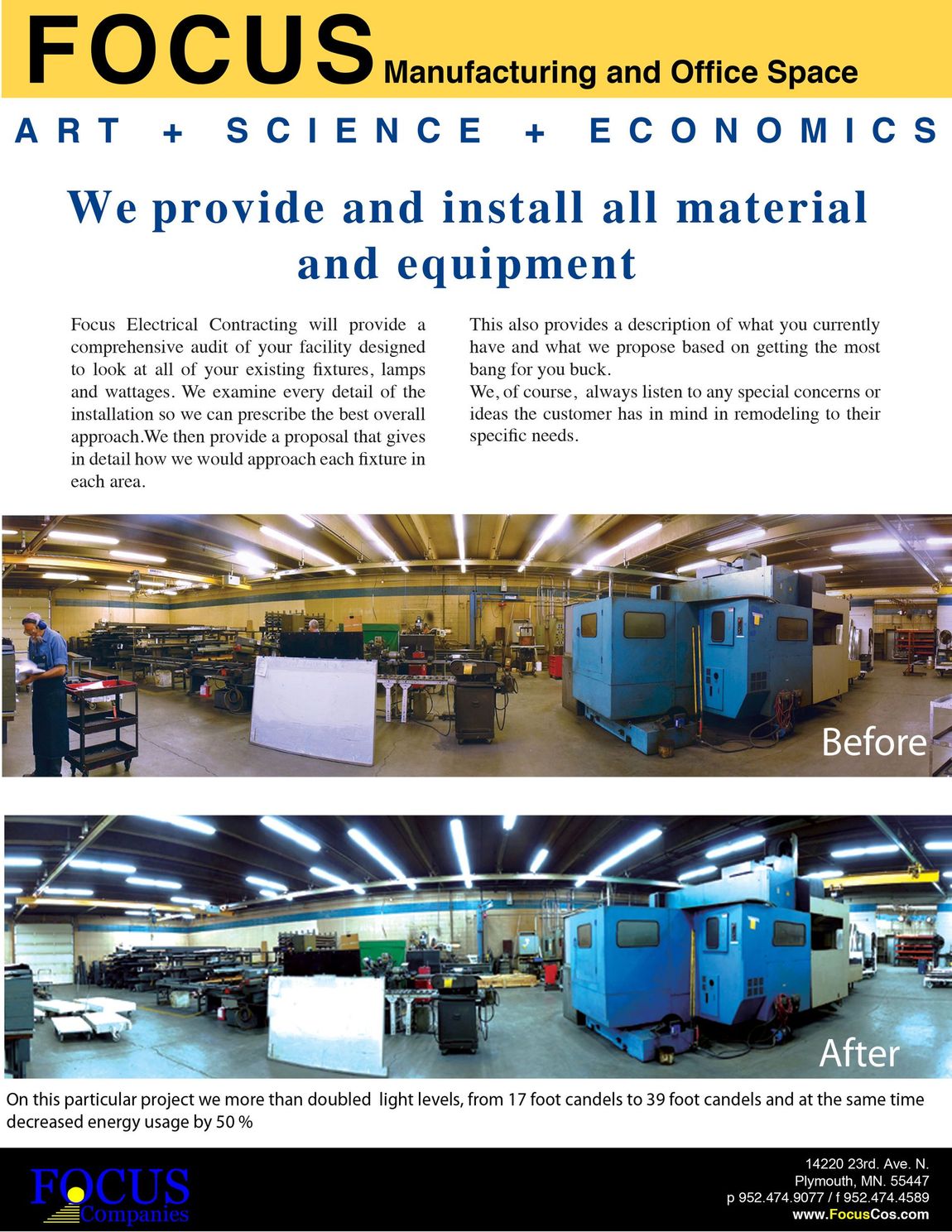 Before and after photos of a manufacturing space. The top shows a cluttered workshop, the bottom shows an organized workspace. Text says “We provide and install all material and equipment.”