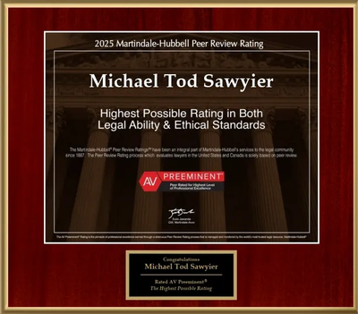 A 2025 Martindale-Hubbell AV Preeminent peer review rating plaque awarded to Michael Tod Sawyier for legal excellence.