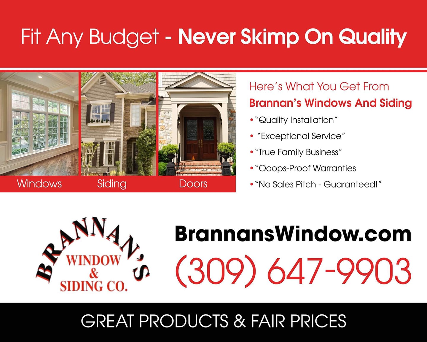 An advertisement for brannan 's window and siding co.