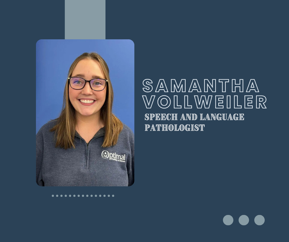 Samantha Vollweiler, CCC-SLP 