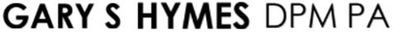 Gary S Hymes DPM PA - Logo