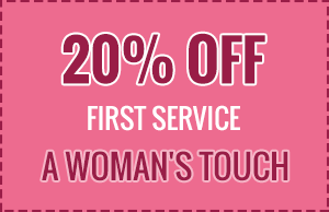 20% OFF First Service A Woman's Touch