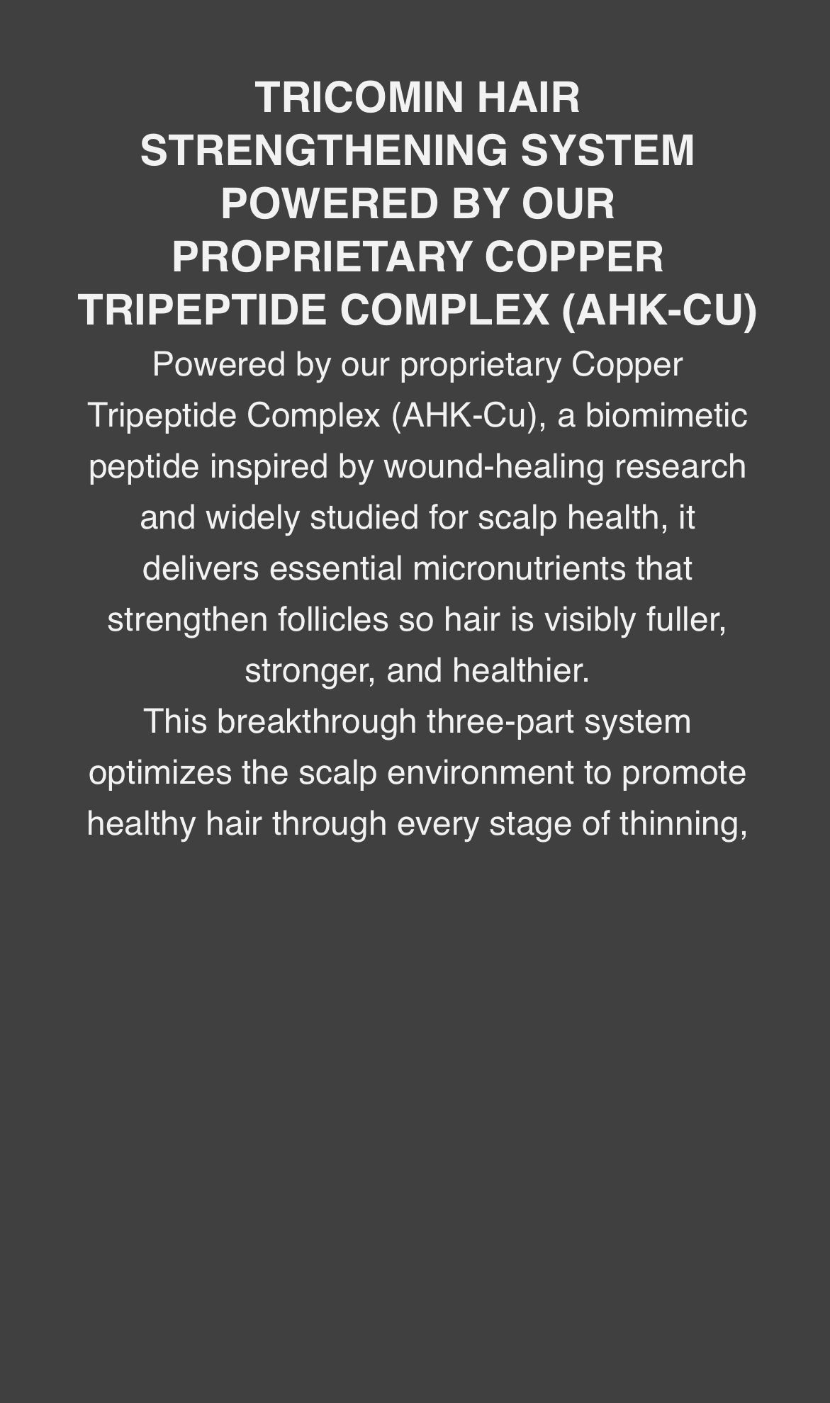 White text on dark gray advertises Tricomin hair strengthening system with copper tripeptide complex.