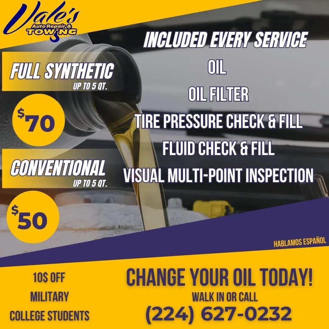 Advertisement for Vale's towing: Oil changes, synthetic $70, conventional $50, includes oil filter, tire, fluid checks and visual inspection.