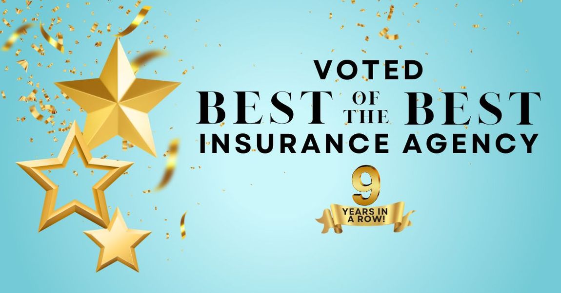 Voted Best of the Best Insurance Agency 9 Years in a Row