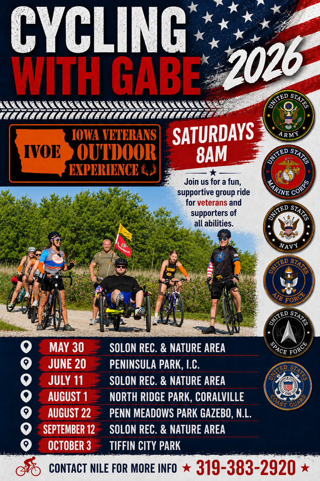 Cycling event with Gabe on the Hoover Nature Trail. Saturdays 8 am, Solon, IA. Includes veterans and cyclists. Contact Nile for info.