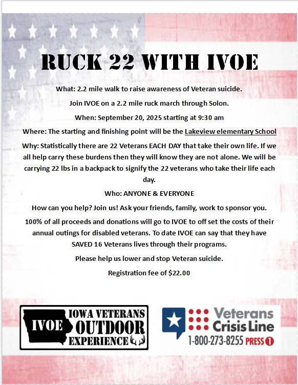 Flyer: Ruck 22 walk with IVOE to raise awareness of Veteran suicide. Iowa Veterans Outdoor Experience.