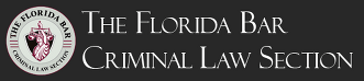 The Florida Bar Criminal Law Section