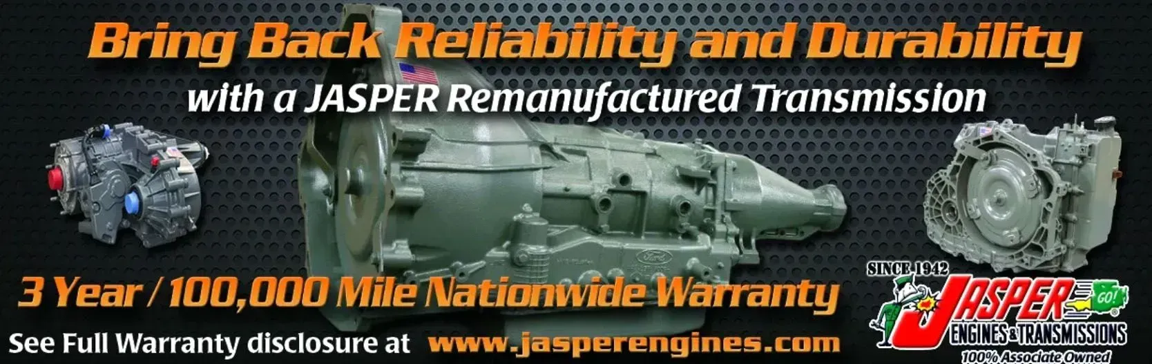 Advertisement for Jasper remanufactured transmissions with a 3-year/100,000-mile warranty. It shows three transmission images.