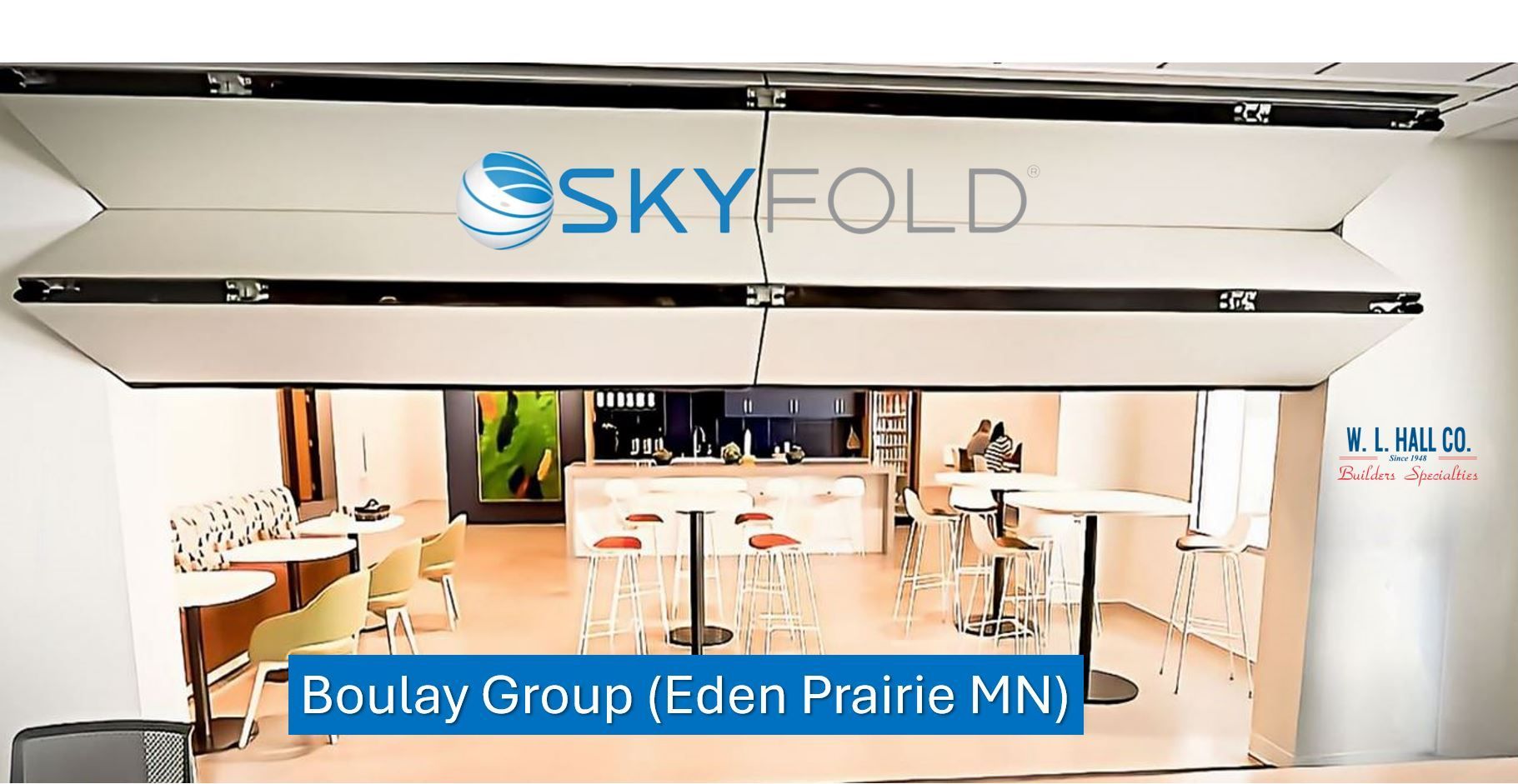 w. l. hall company premier exterior and exterior systems provider in the upper midwest   boulay group skyfold