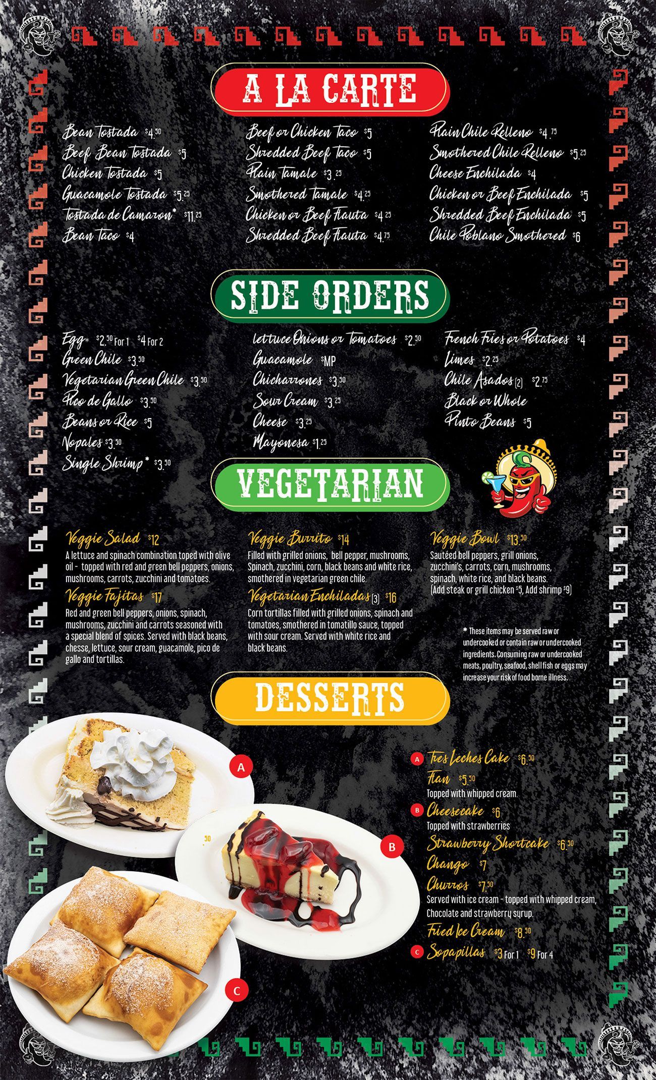 Chakas Mexican Restaurant - A La Carte, Side Orders Vegetarian, and Desserts menus