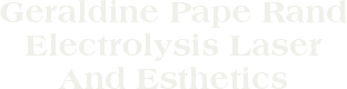 Geraldine Pape Rand Electrolysis Laser And Esthetics - logo