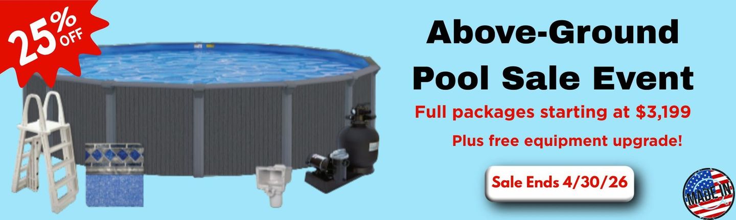 An ad for an above-ground pool sale, offering 25% off packages starting at $3,199, ending 4/30/26. Includes free upgrades.