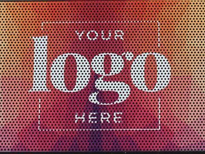 A sign that says your logo here on it