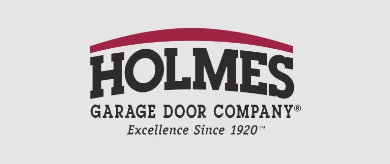 Holmes Garage Door Company - Excellence Since 1920