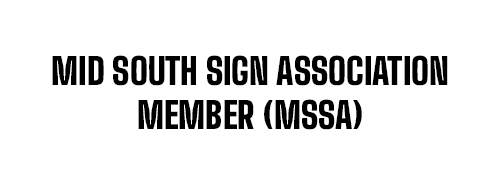 Mid South Sign Association Member (MSSA)