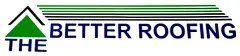 The Better Roofing Inc - Logo