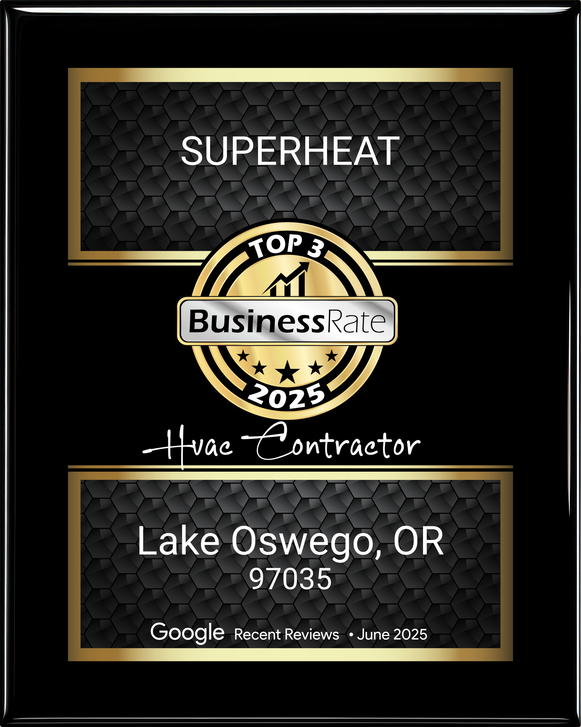 Plaque for Superheat, a top 3 HVAC contractor in Lake Oswego, OR, 2023. Black and gold design.