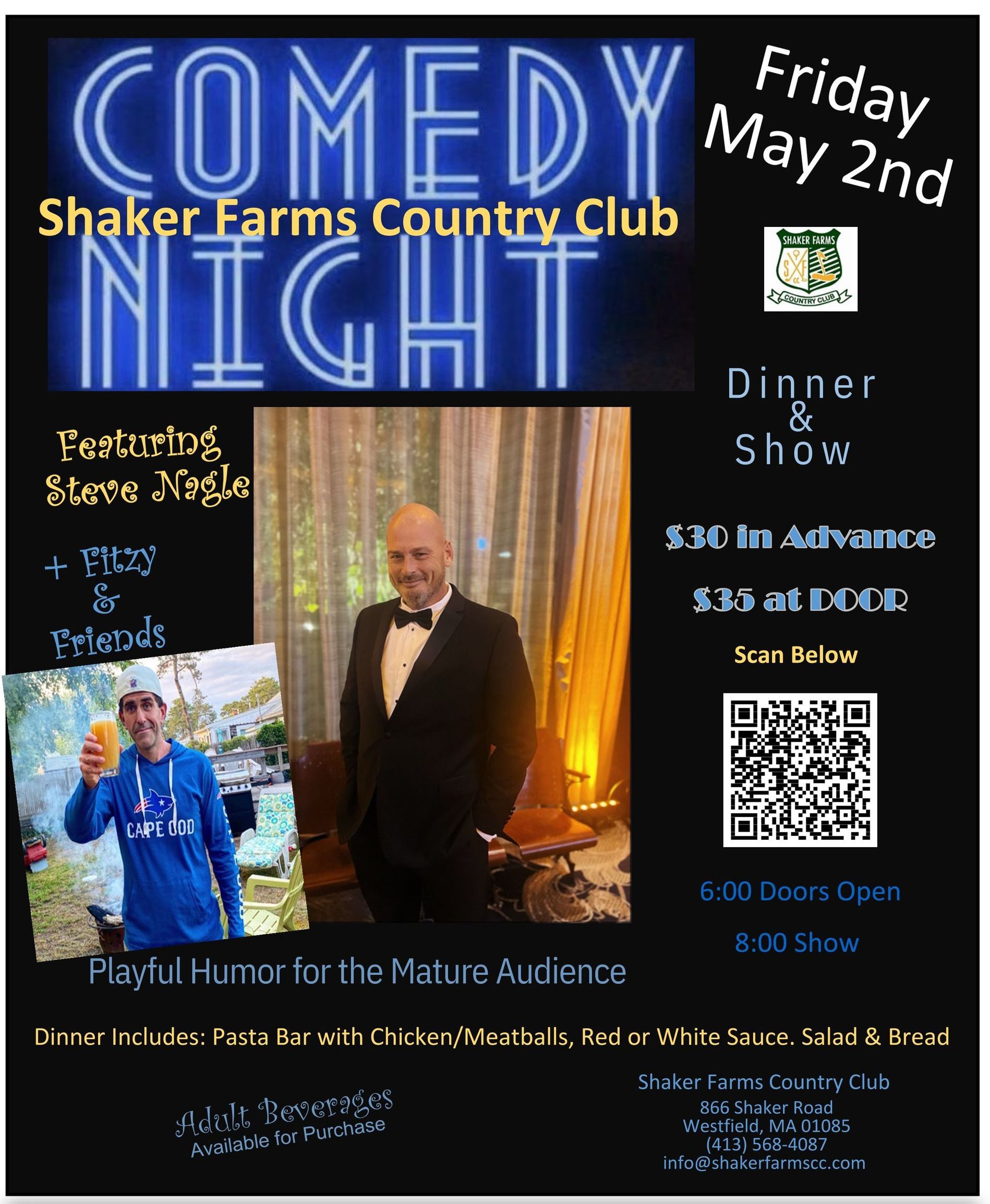 A poster for a comedy night at shaker farms country club