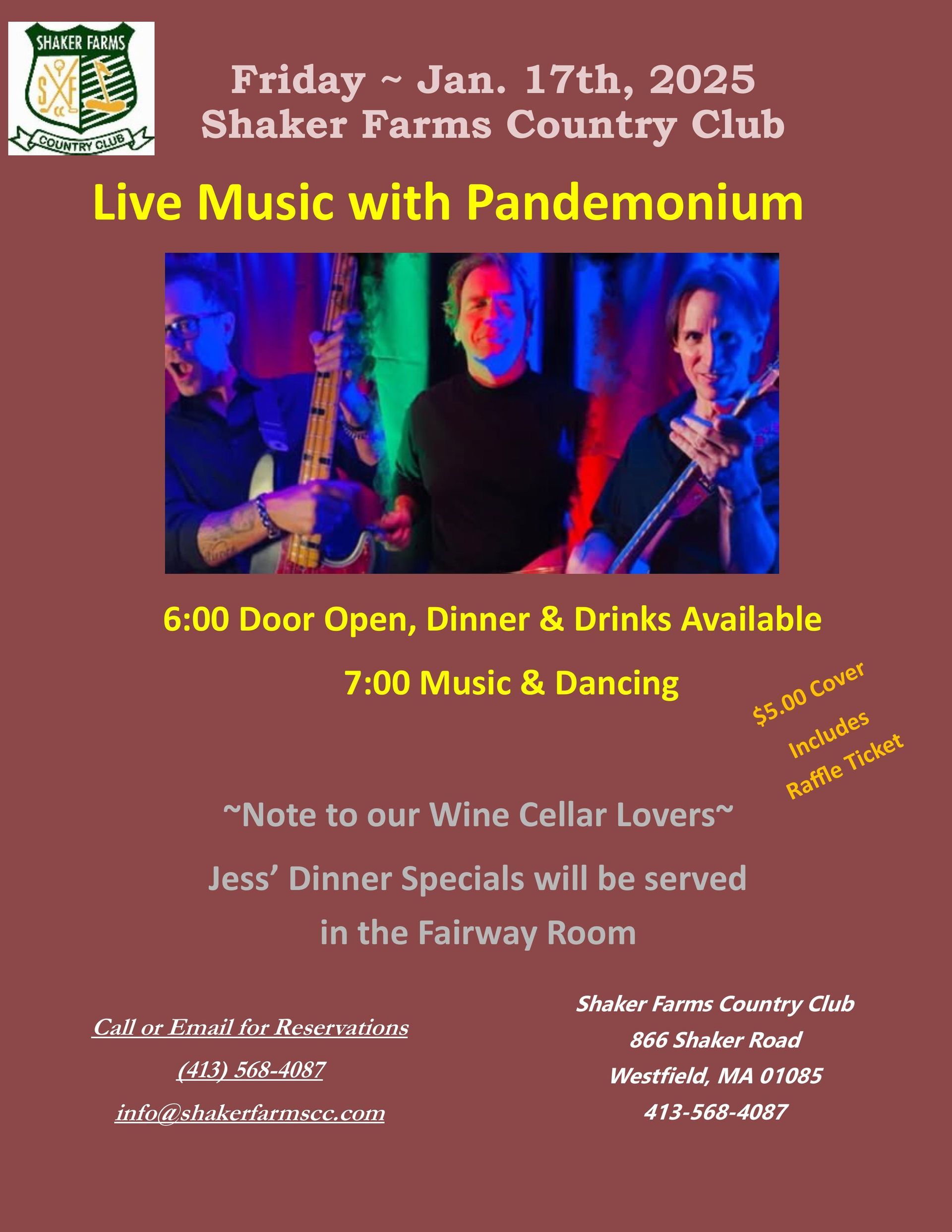 A poster for live music with pandemonium at shaker farms country club