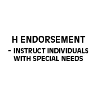 H Endorsement - instruct individuals with special needs