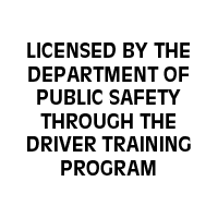 Licensed by the Department of Public Safety through the Driver Training Program