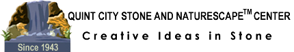 Quint City Stone and Naturescape Center logo with waterfall and “Creative Ideas in Stone” tagline