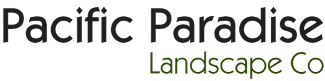 Pacific Paradise Landscape Co I Lawn Care | Sylmar, CA