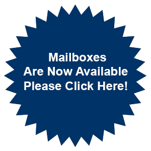 Mailboxes
Are Now Available
Please click here!