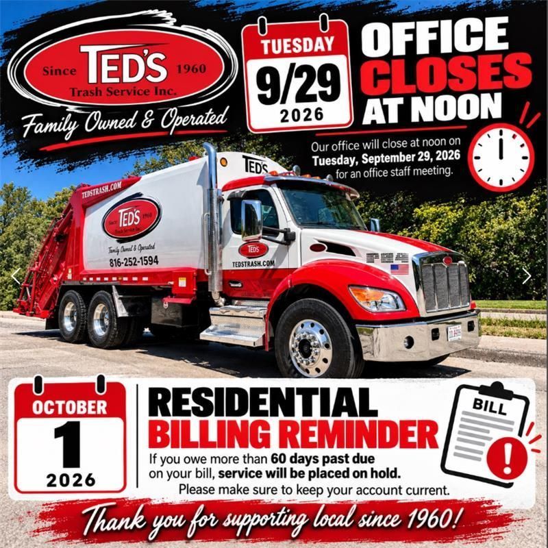 Ted’s Trash Service truck graphic with dates for office closure, residential billing reminder, and bill notice.