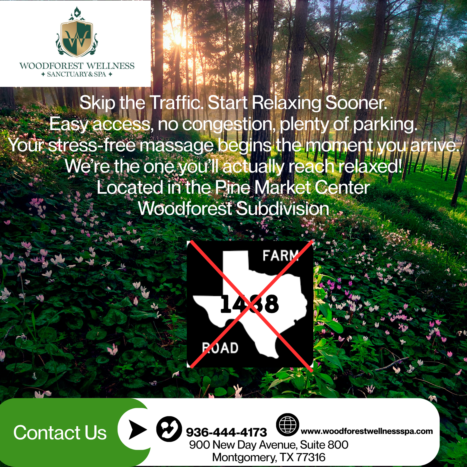 Advertisement for Woodforest Wellness spa, text over forest scene with directions & contact info.