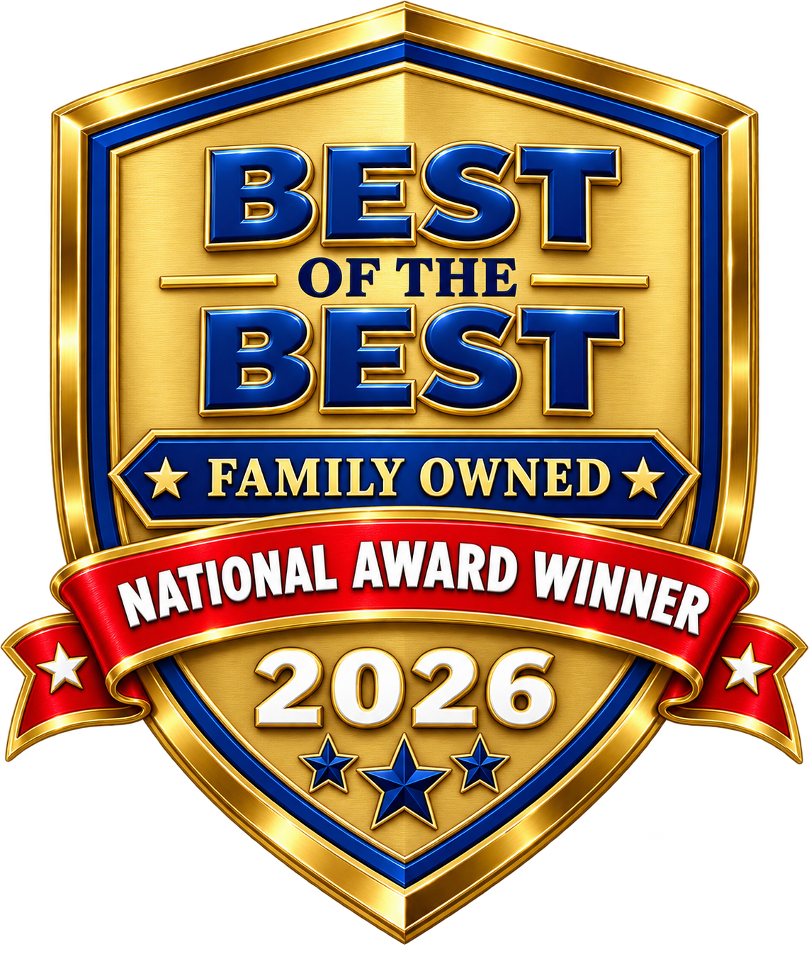 Gold shield emblem reading “Best of the Best,” “Family Owned,” “National Award Winner,” and “2026”