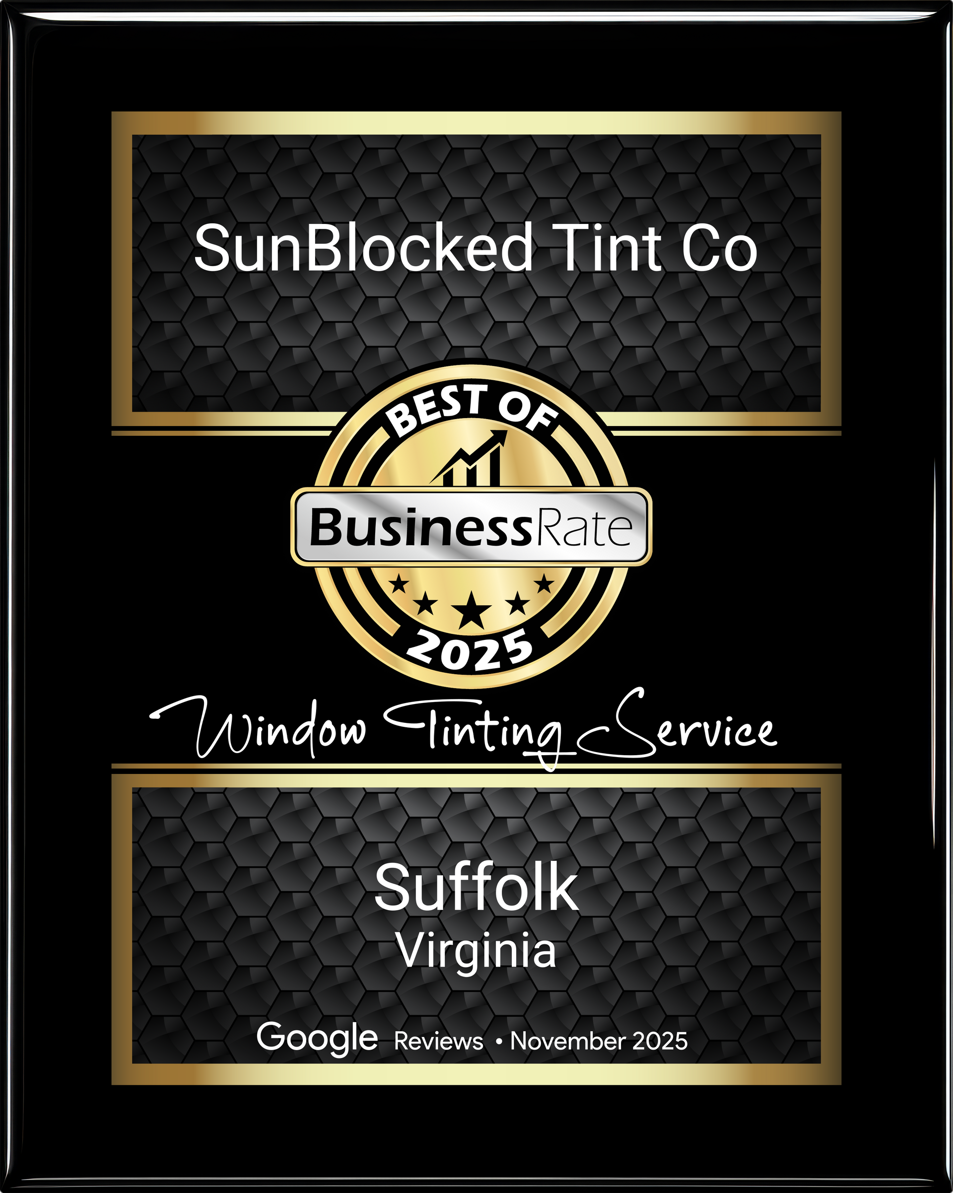 Award plaque for SunBlocked Tint Co.: Best of Business Rate 2025