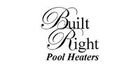 Built Right Pool Heaters