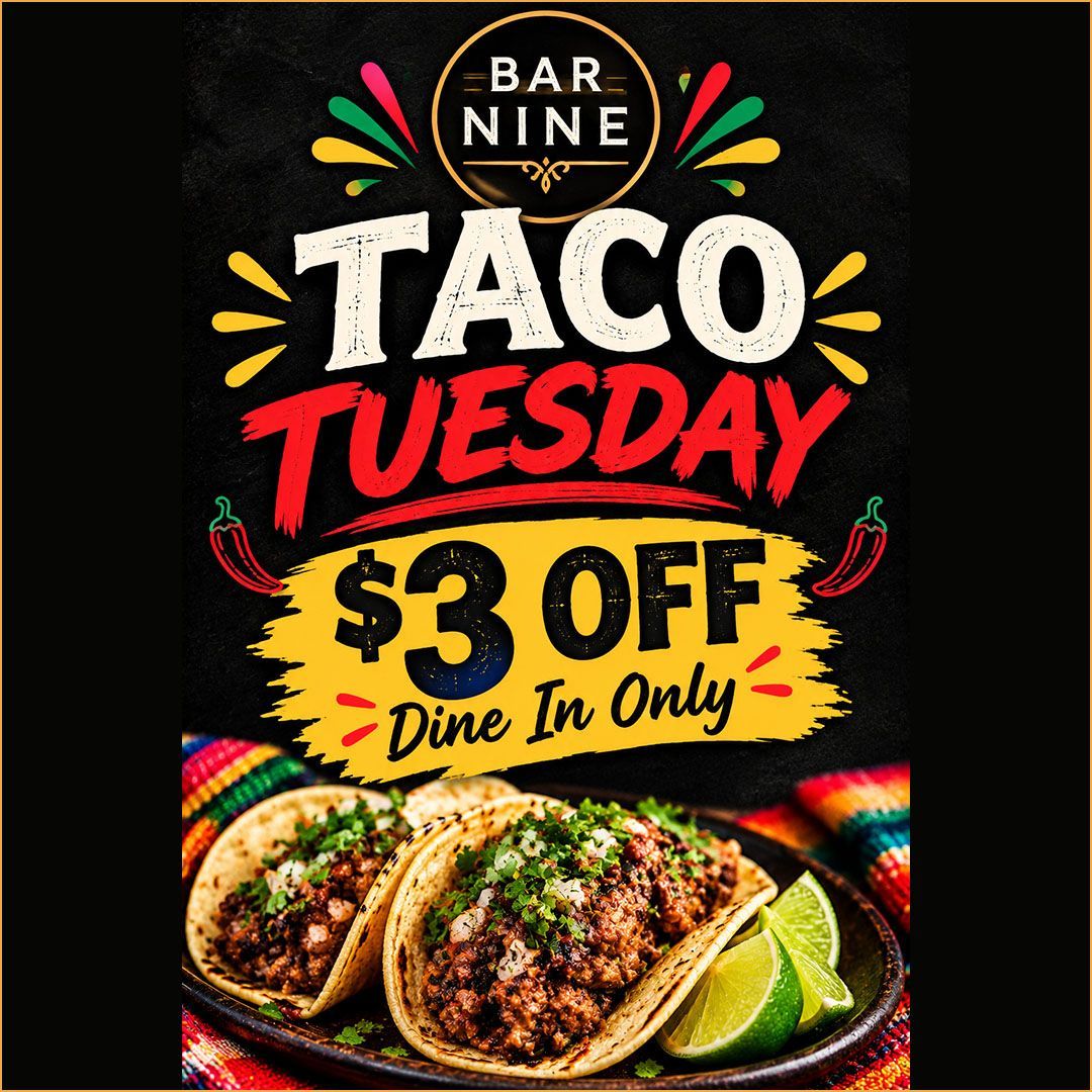 Bar Nine Taco Tuesday promo