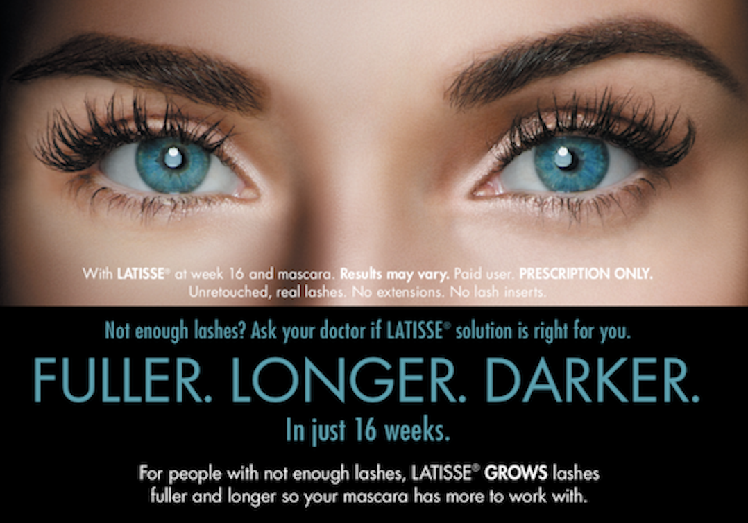 Eyes with long lashes, advertisement for LATISSE to grow fuller, longer, darker lashes in 16 weeks.