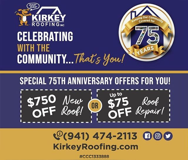 Kirkey Roofing offers $750 off new roof or $75 off roof repair.