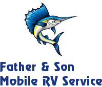 Father & Son Mobile RV Service - RV Repairs | Stuart FL