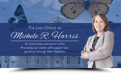 Law Offices of Michele R. Harris LLC Attorney La Plata MD