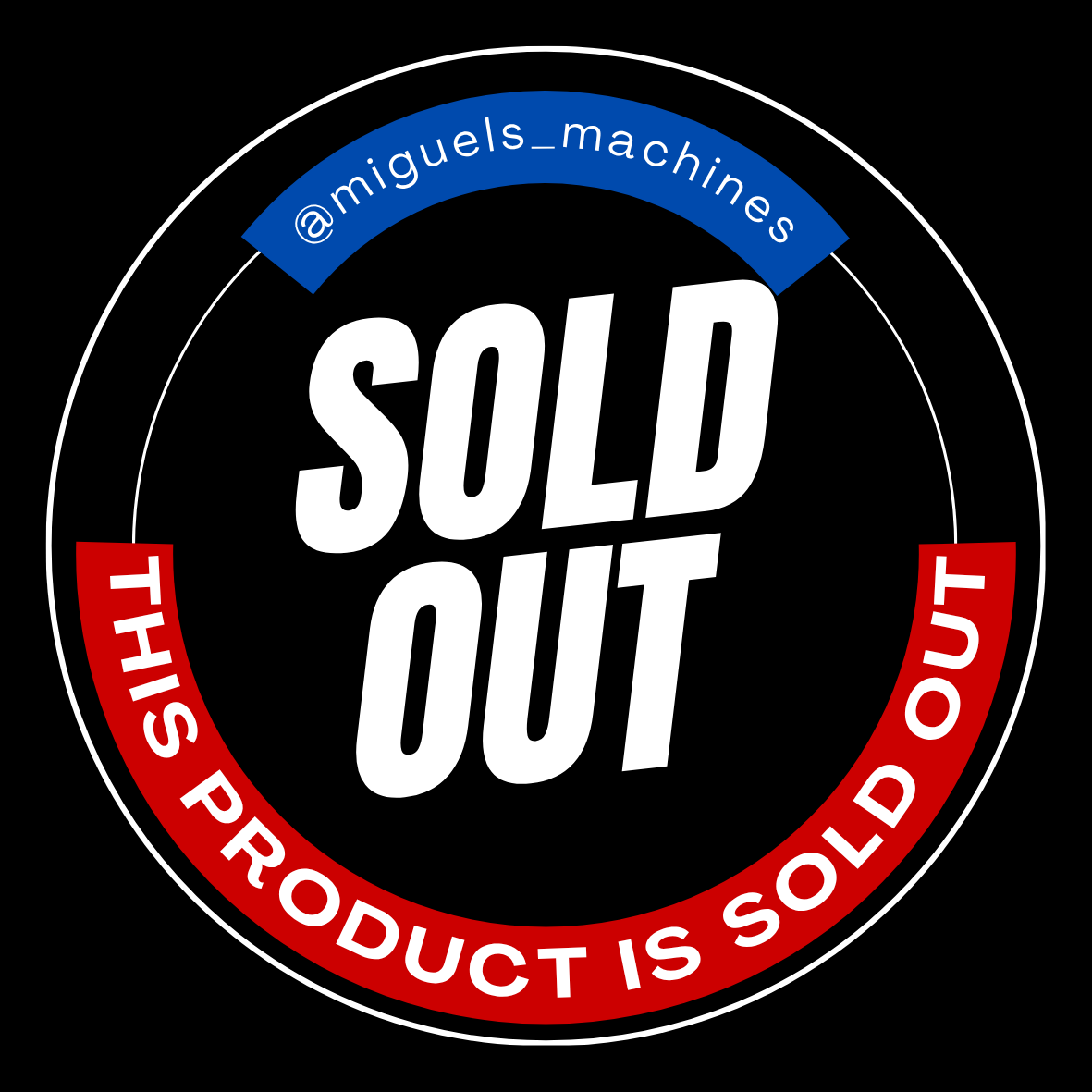 “SOLD OUT” badge with white text on black, red, and blue circular border; “this product is sold out” around edge