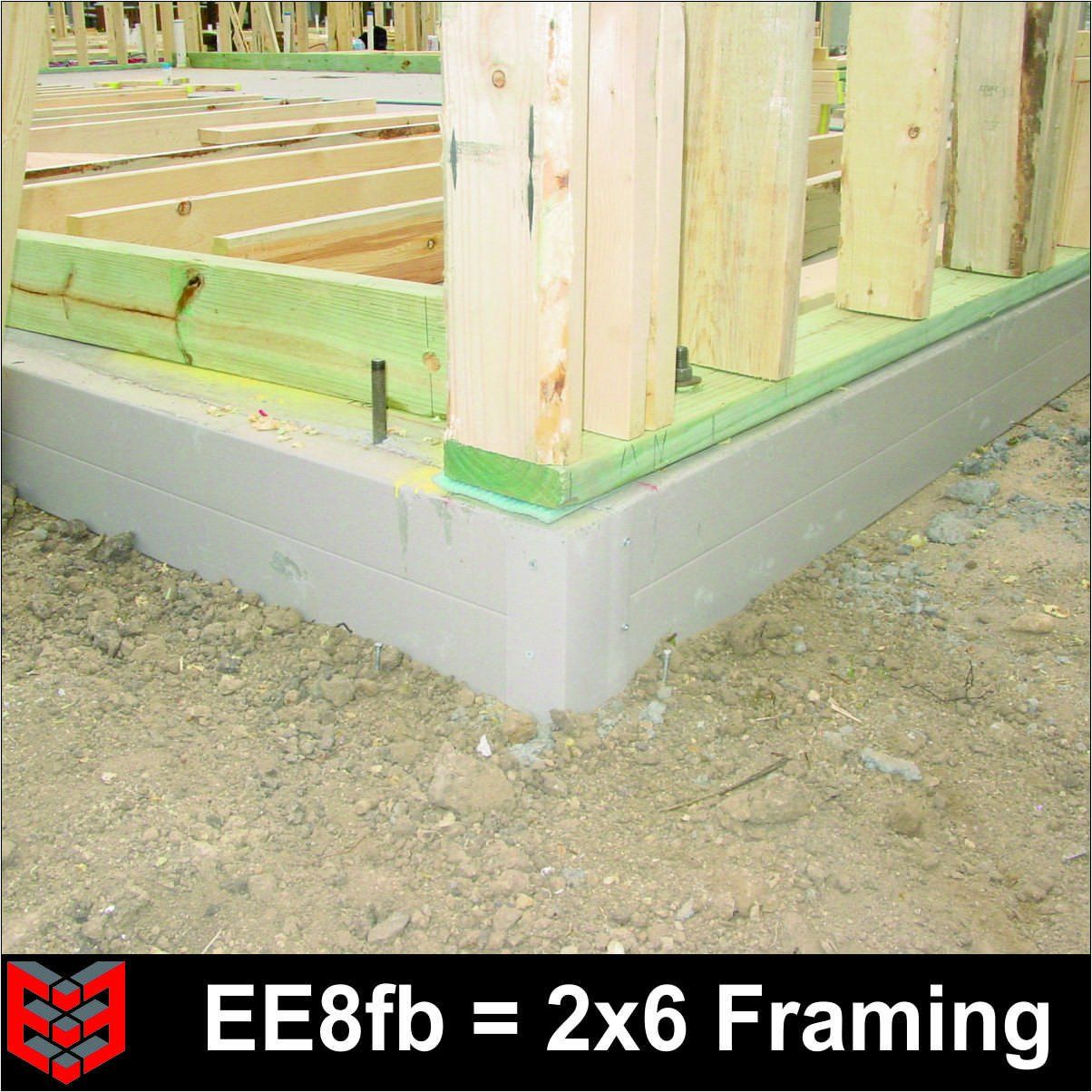 EE8fb = 2x6 Framing