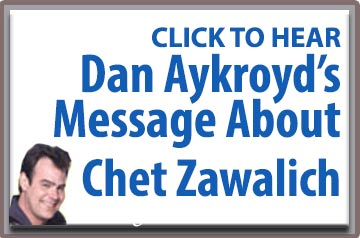 A sign that says click to hear dan aykroyd 's message about chet zawalich